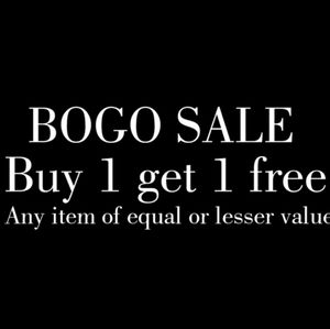 BUY 1 GET 1 FREE SALE!